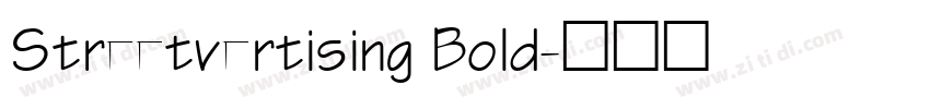 Streetvertising Bold字体转换